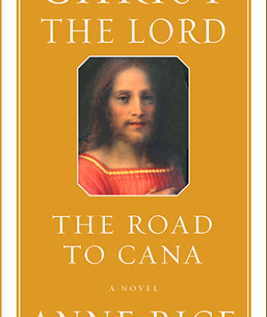 Christ the Lord: The Road to Cana