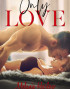 Only Love