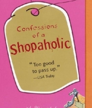 Confessions of a Shopaholic