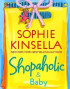 Shopaholic & Baby