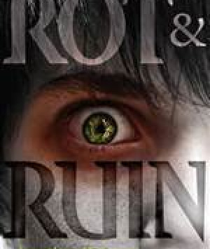 Rot and Ruin