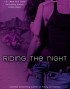 Riding the Night