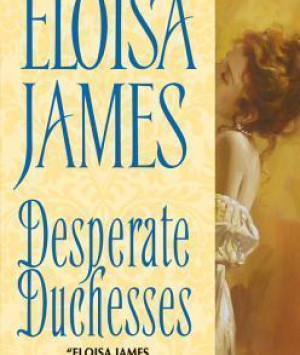 Desperate Duchesses