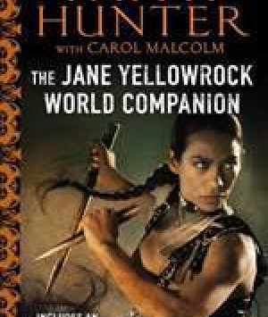 The Jane Yellowrock World Companion