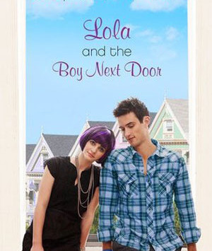 Lola and the Boy Next Door