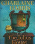 The Julius House
