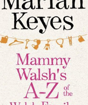 Mammy Walsh's A-Z of the Walsh Family