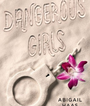 Dangerous Girls