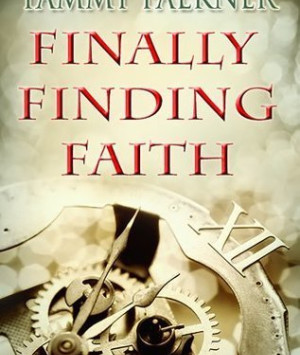 Finally Finding Faith