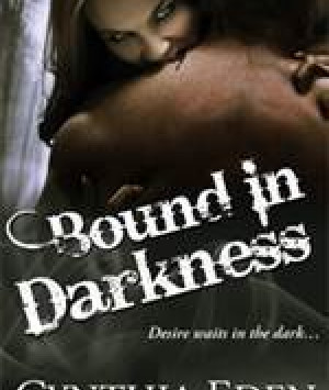 Bound in Darkness