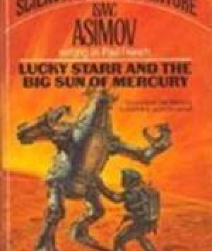 Lucky Starr and the Big Sun of Mercury