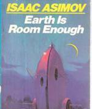 Earth Is Room Enough