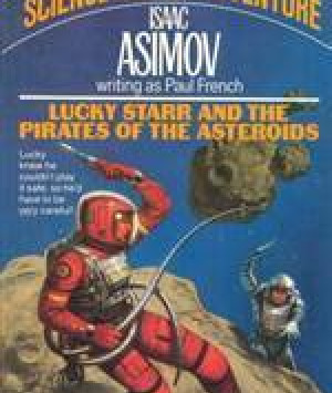 Lucky Starr and the Pirates of the Asteroids