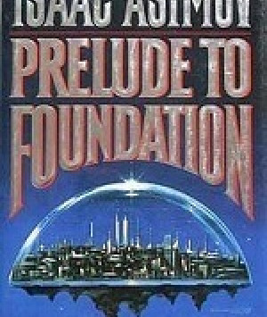 Prelude to Foundation