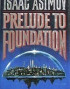 Prelude to Foundation