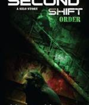 Second Shift: Order