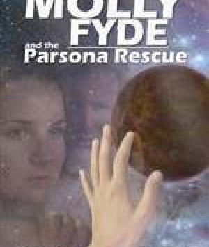 Molly Fyde and the Parsona Rescue