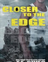 Closer to the Edge