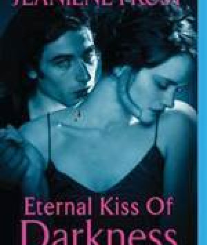 Eternal Kiss of Darkness