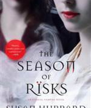 The Season of Risks