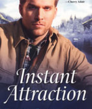 Instant Attraction