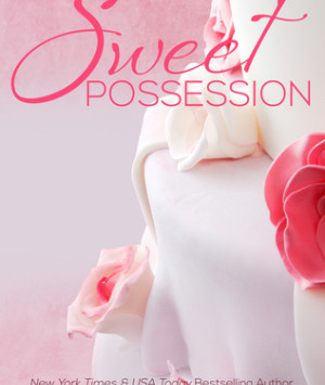 Sweet Possession