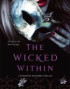 The Wicked Within