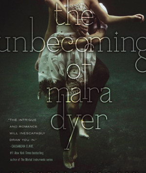 The Unbecoming of Mara Dyer