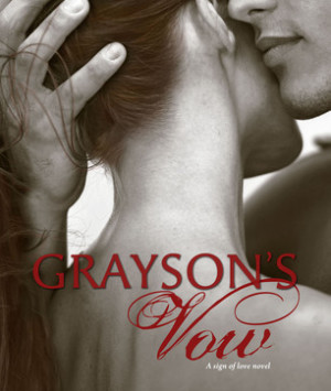 Grayson's Vow