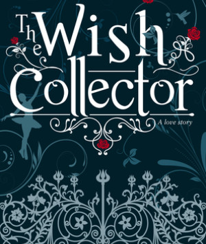 The Wish Collector