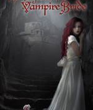 The Vengeance of the Vampire Bride