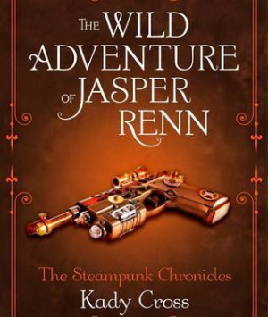 The Wild Adventure of Jasper Renn