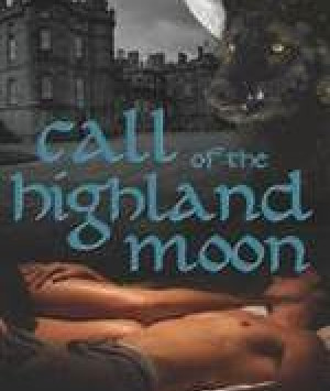 Call of the Highland Moon
