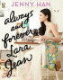 Always and Forever, Lara Jean