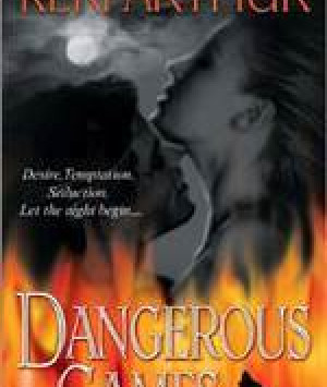 Dangerous Games