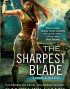 The Sharpest Blade