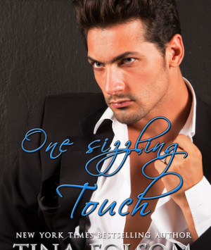 One Sizzling Touch