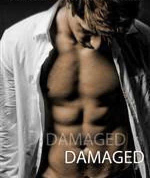 Damaged