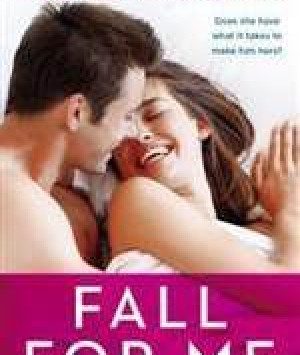 Fall for Me