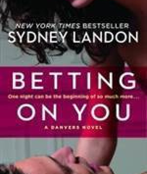 Betting on You: A Danvers Novella