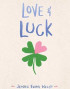 Love & Luck