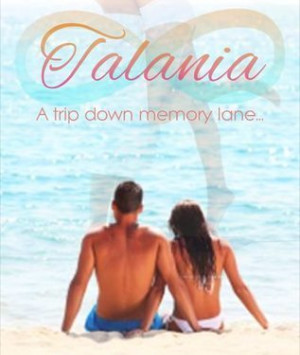 Talania: A Trip down Memory Lane