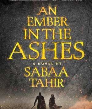 An Ember in the Ashes