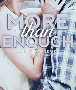 More Than Enough