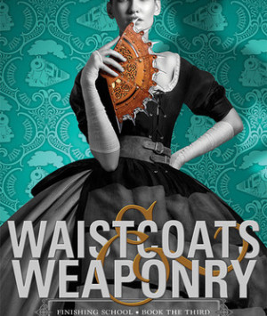 Waistcoats & Weaponry