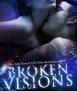 Broken Visions