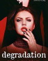 Degradation