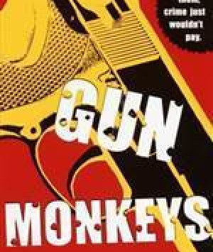 Gun Monkeys