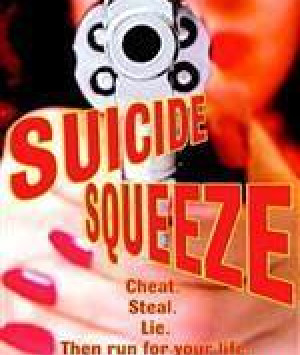 Suicide Squeeze