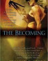 The Becoming
